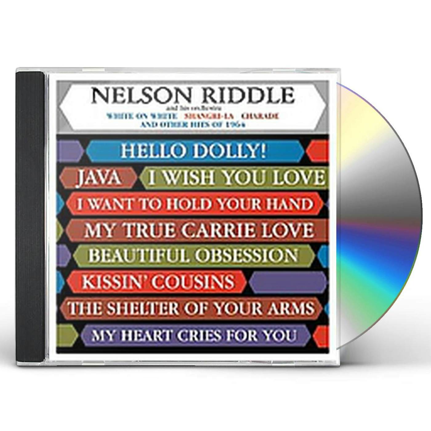 Nelson Riddle WRITE ON WHITE & OTHER HITS OF 64 CD