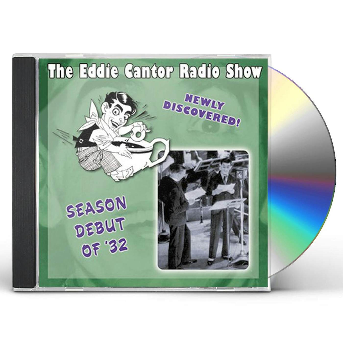 Eddie Cantor SEASON DEBUT OF '32-E.CANTOR CD