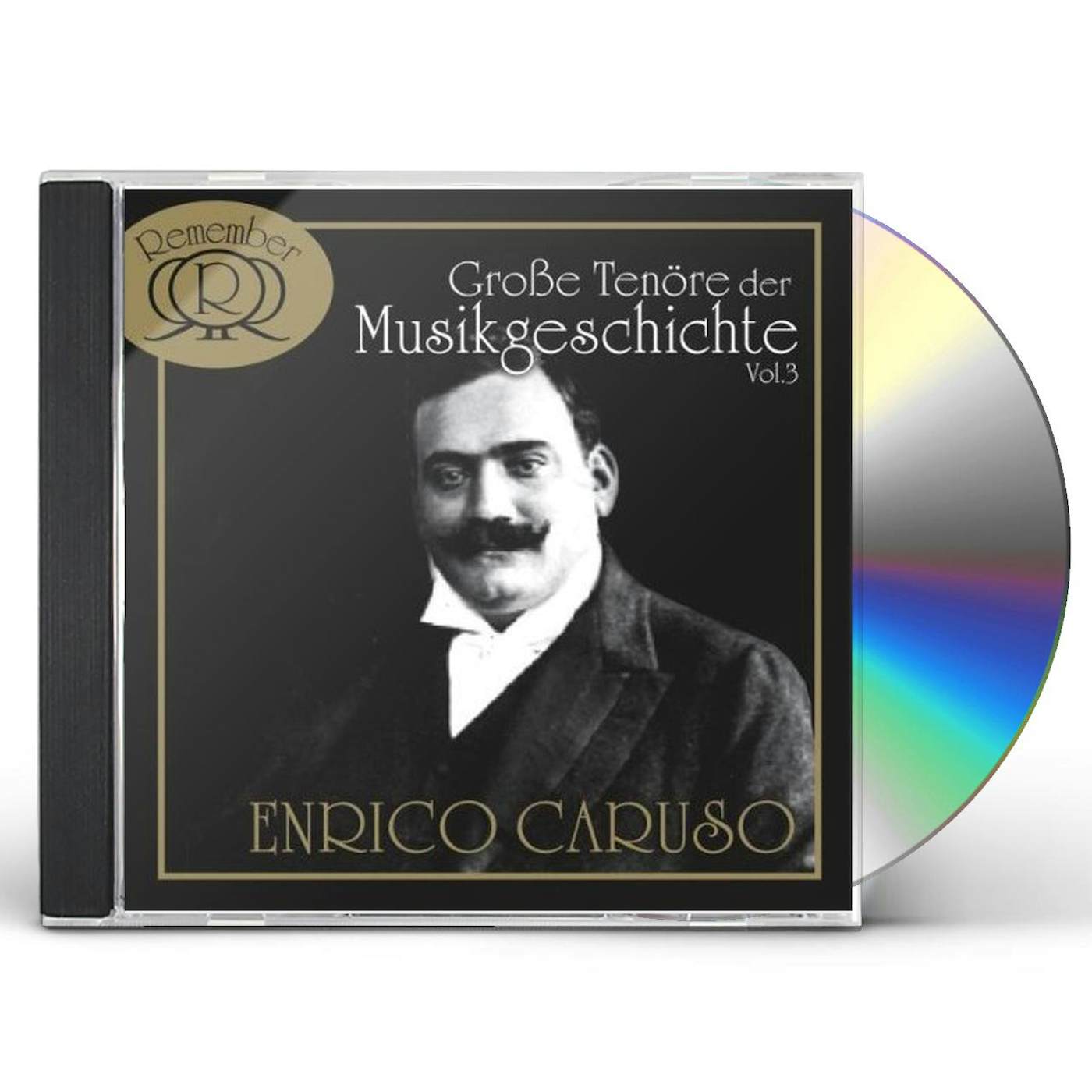 Enrico Caruso GROSSE TENRE DER MUSIKGESCHIC CD