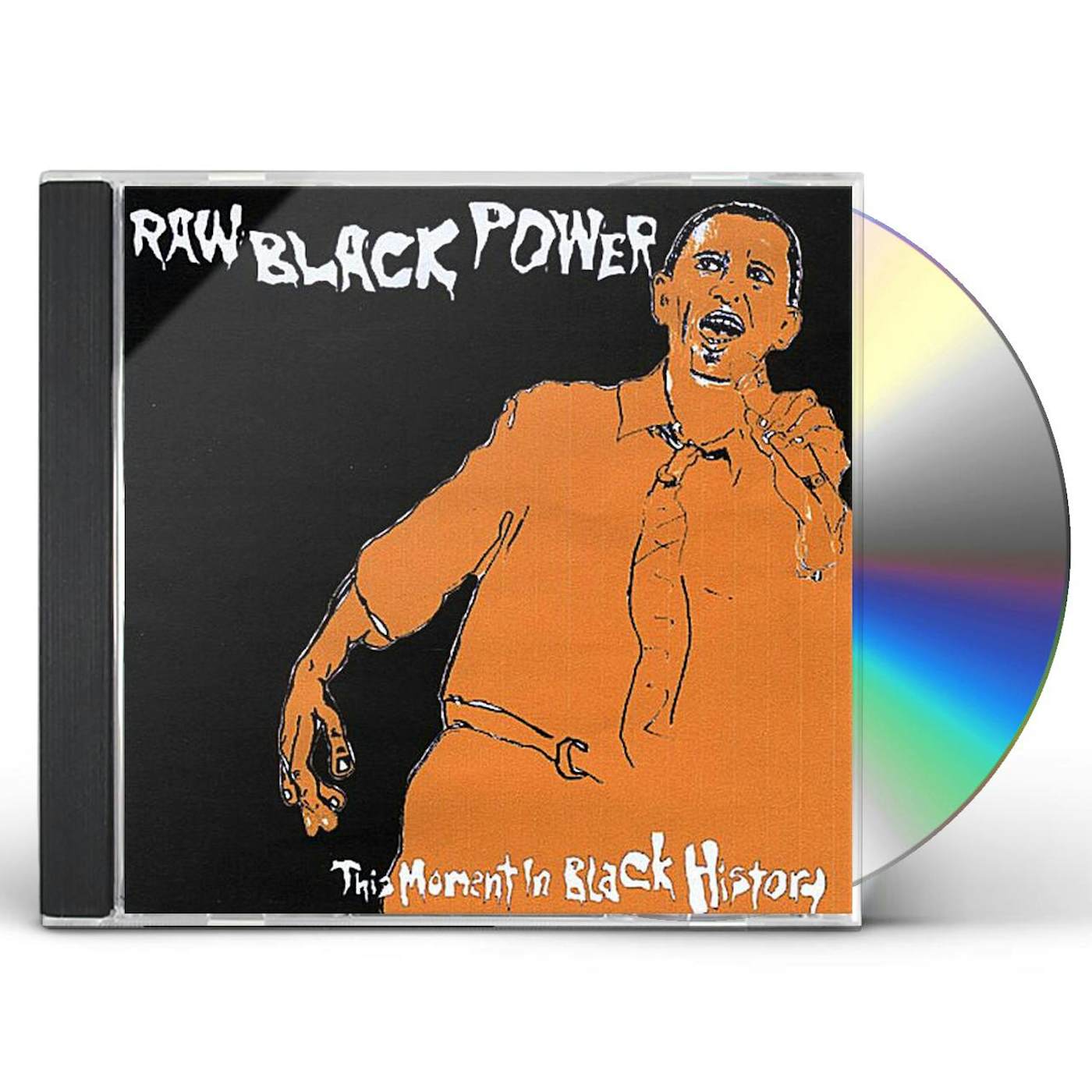 This Moment In Black History RAW BLACK POWER CD