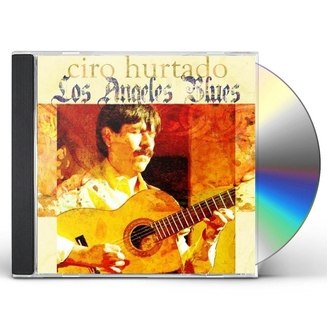 los angeles blues cd Ciro Hurtado