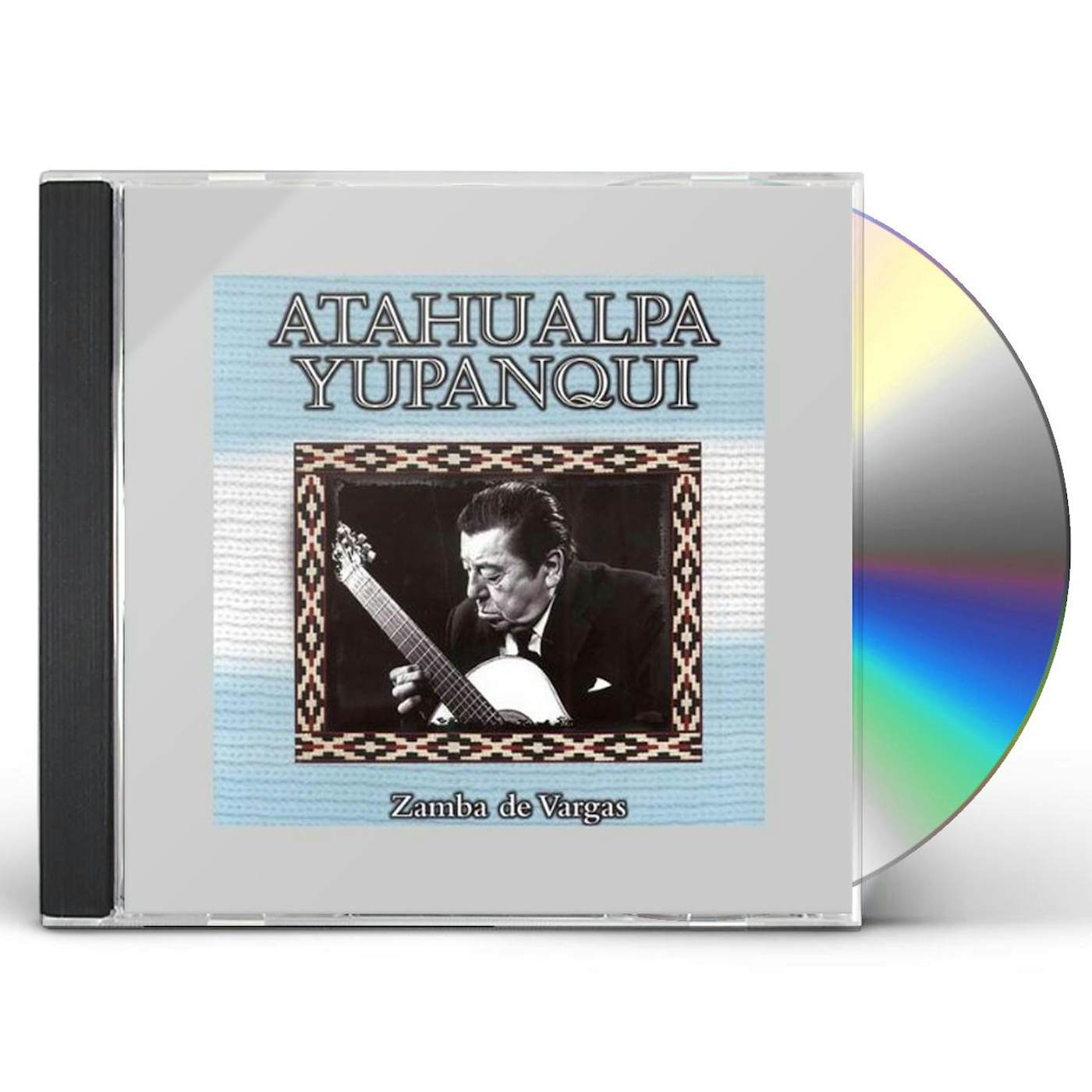 Atahualpa Yupanqui ZAMBA DE VARGAS CD