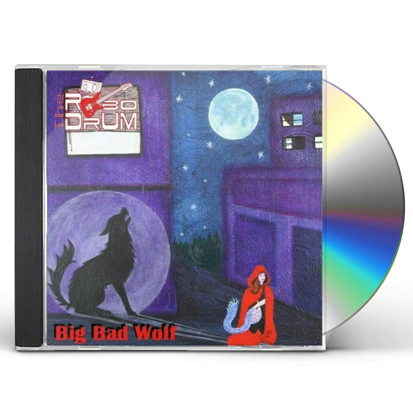 Robodrum BIG BAD WOLF CD