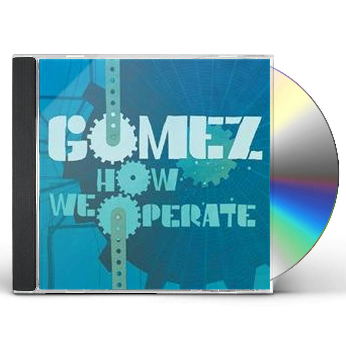 Gomez HOW WE OPERATE CD