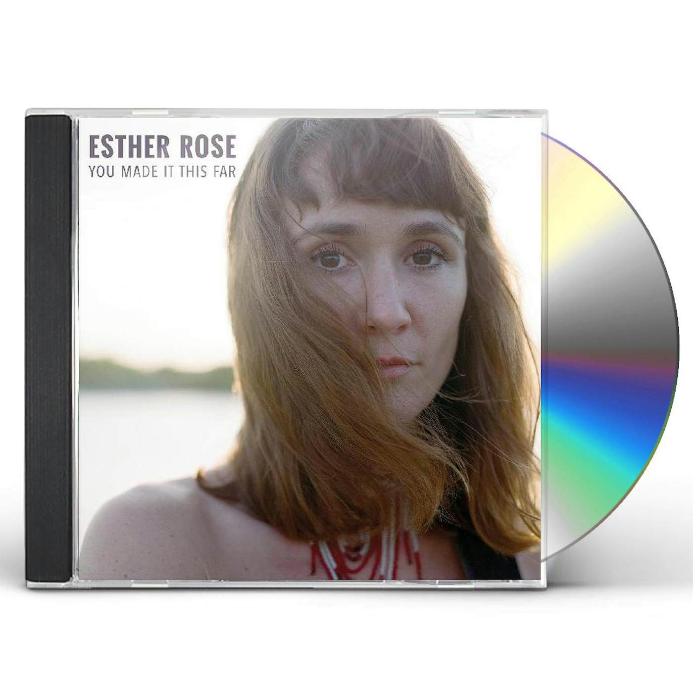 Esther Rose YOU MADE IT THIS FAR CD