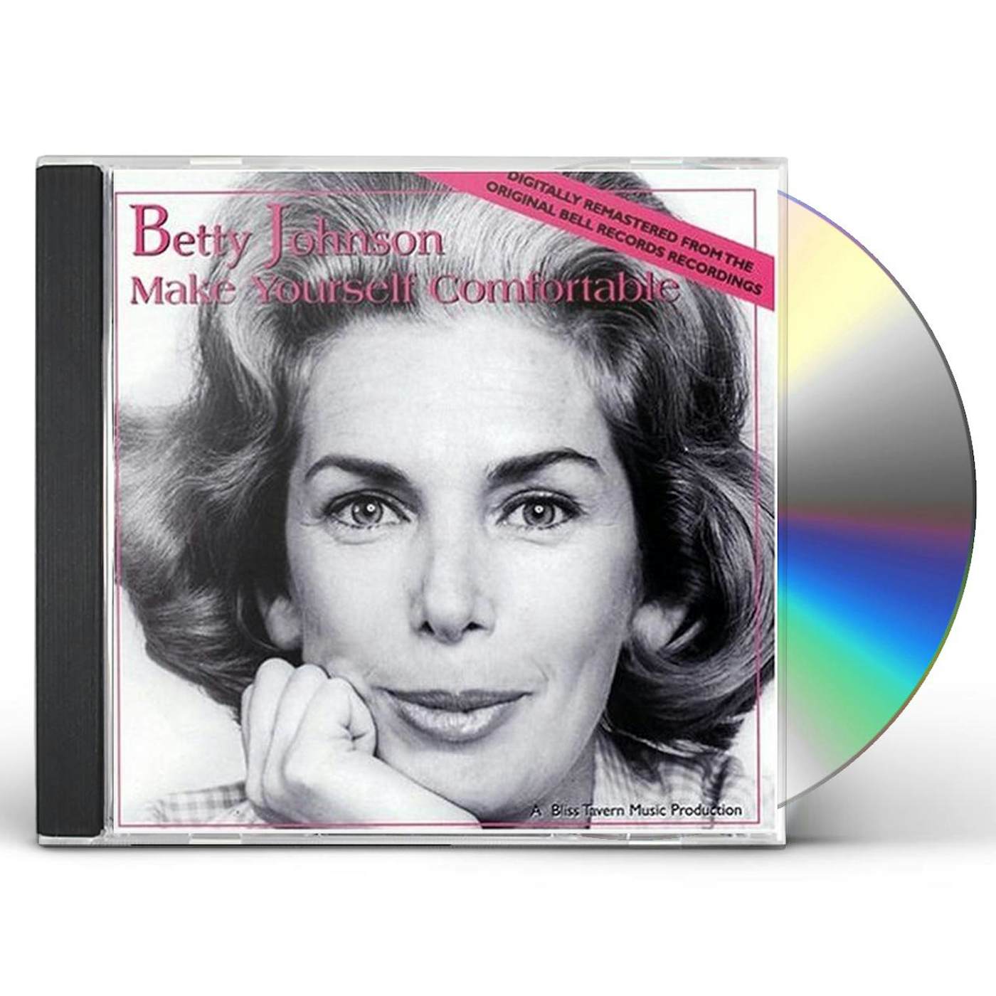 Betty Johnson MAKE YOURSELF COMFORTABLE CD