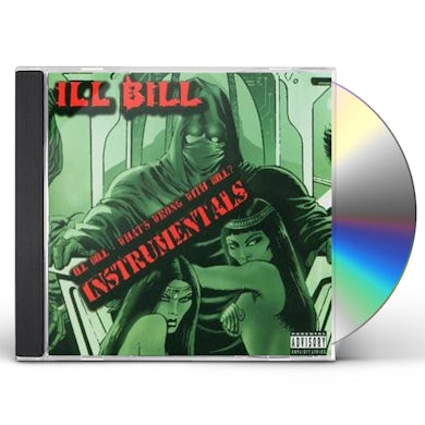 Ill Bill WHAT'S WRONG WITH BILL (INSTRUMENTALS) CD