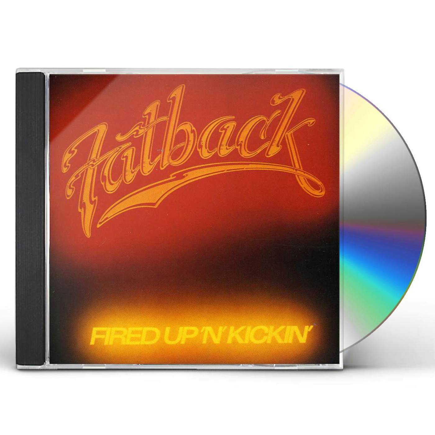 Fatback Band FIRED UP N KICKIN CD