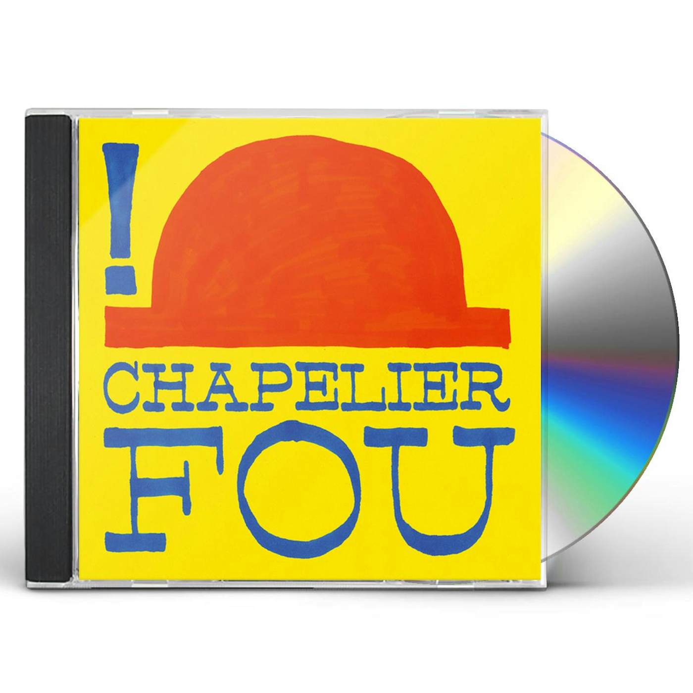 Chapelier Fou ! CD