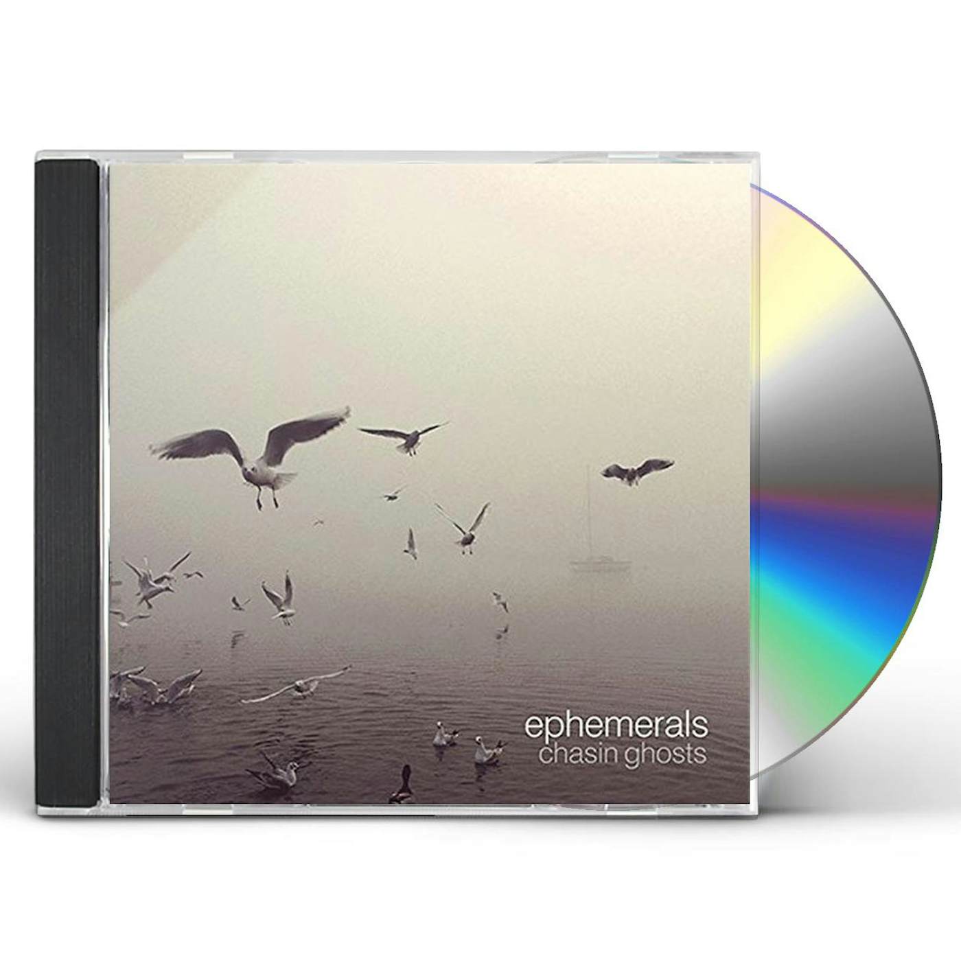 Ephemerals CHASIN GHOSTS CD