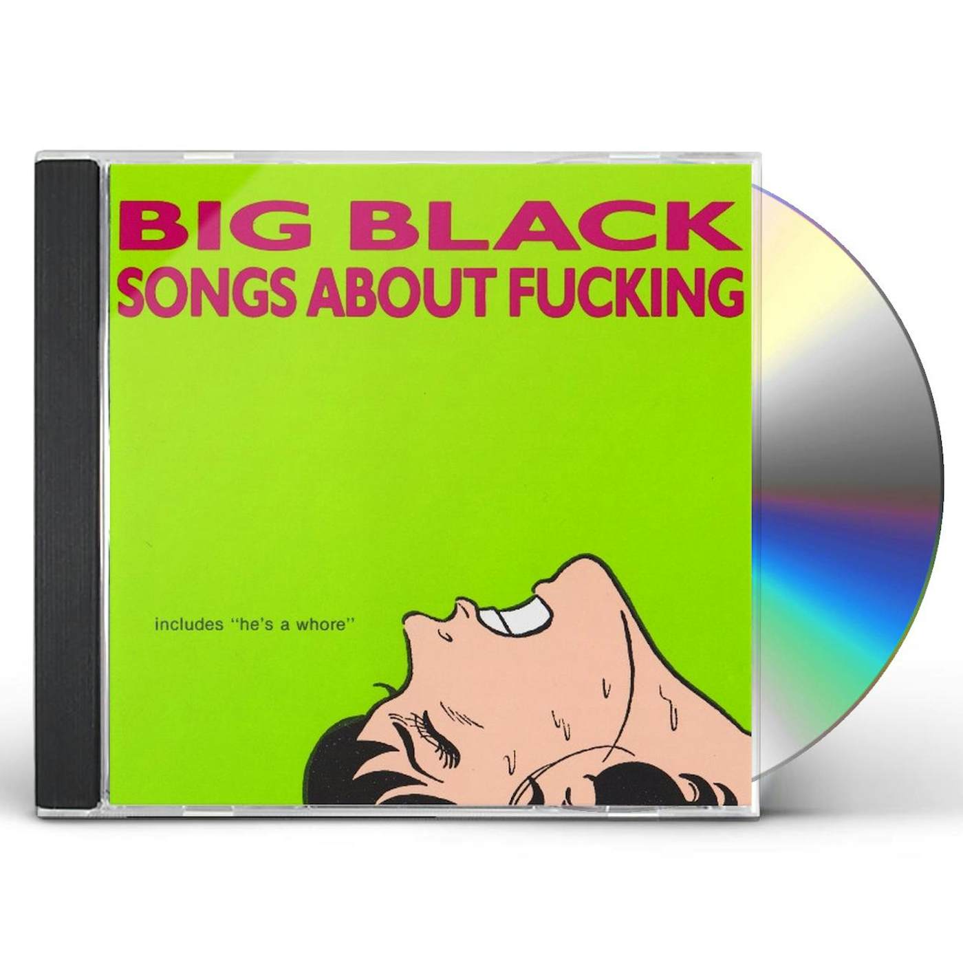 Big Black SONGS ABOUT FUCKING CD