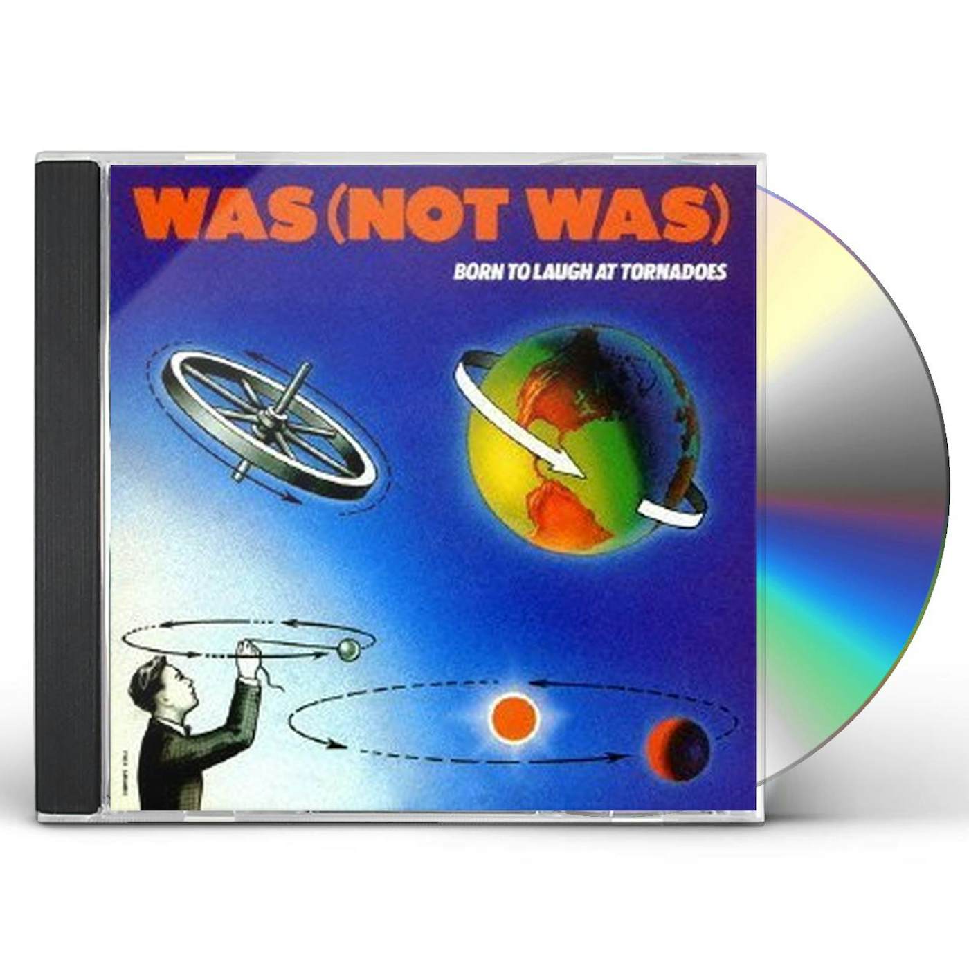 Was (Not Was) BORN TO LAUGH AT TORNADOS CD