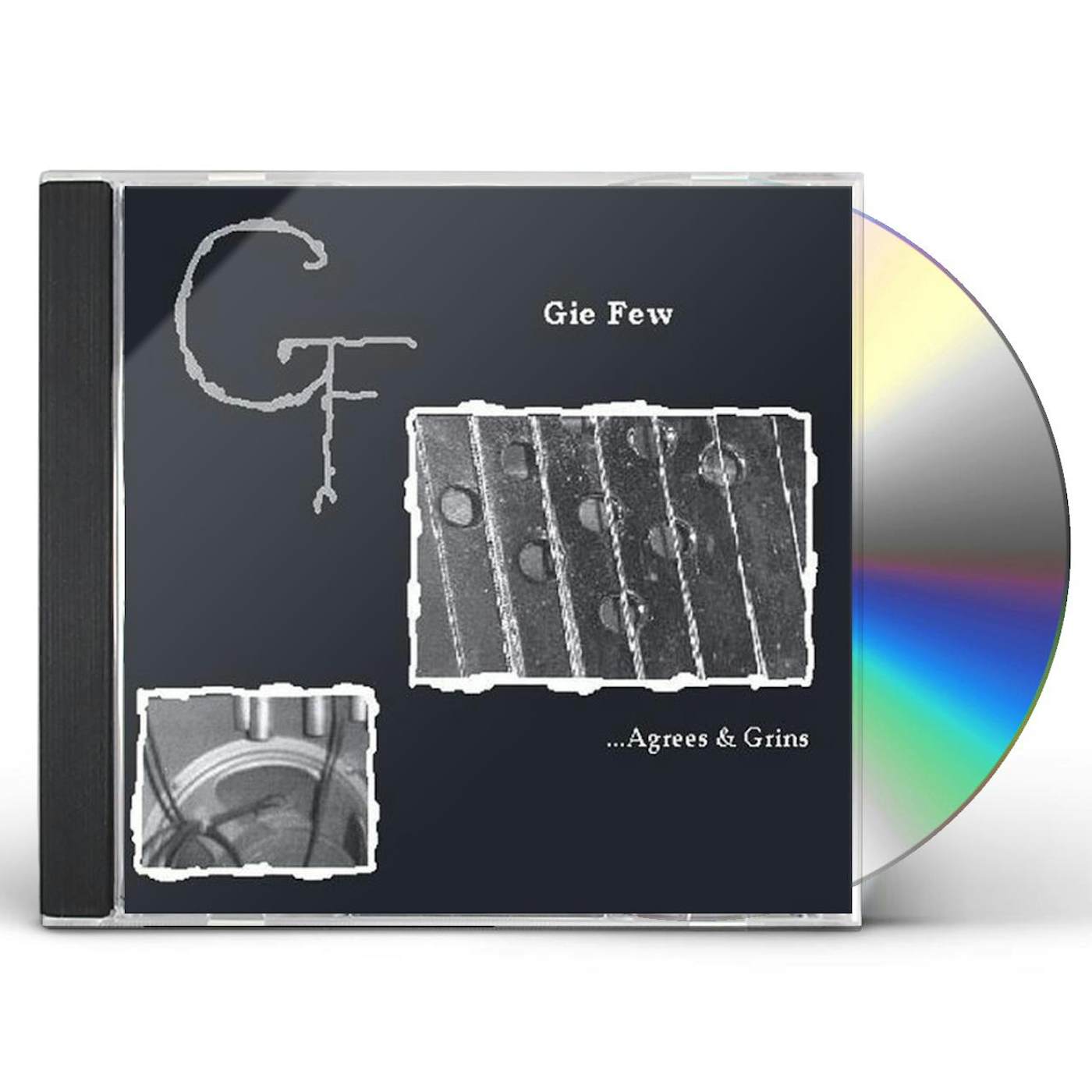 Gie Few AGREES & GRINS CD