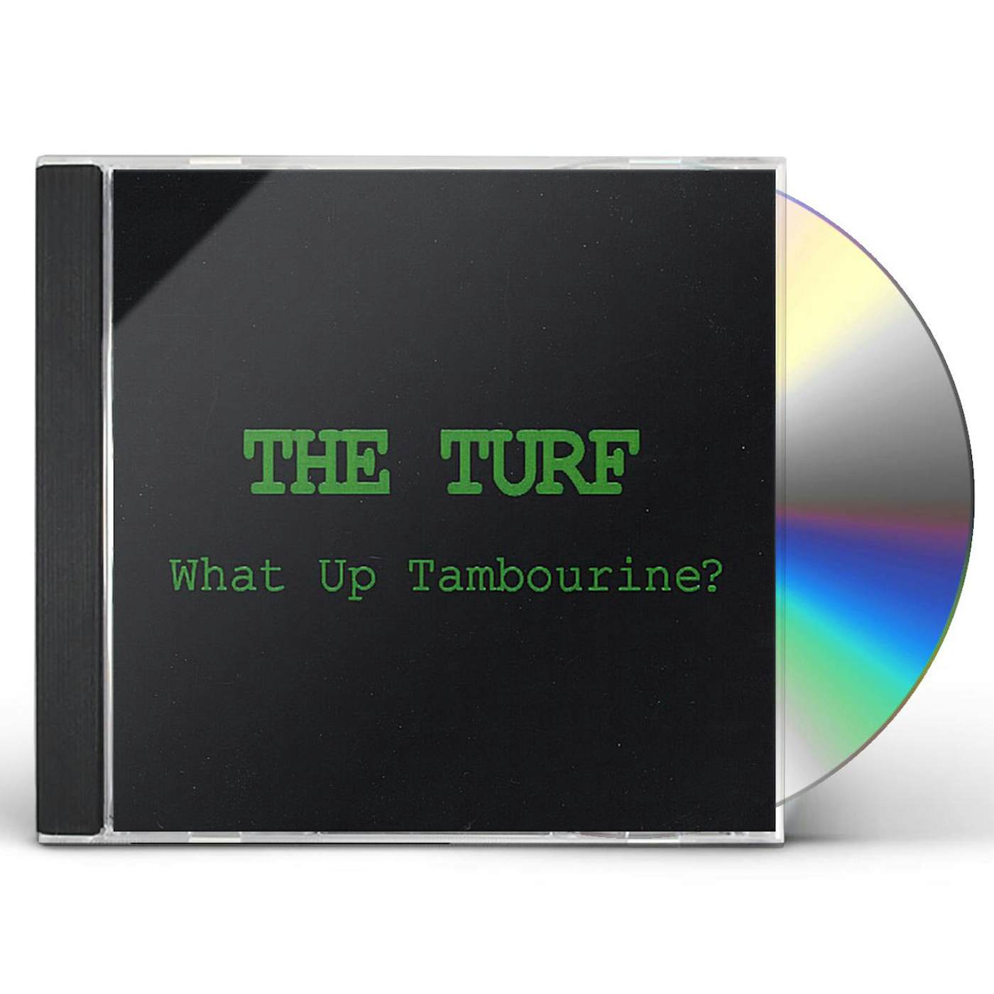 Turf WHAT UP TAMBOURINE CD
