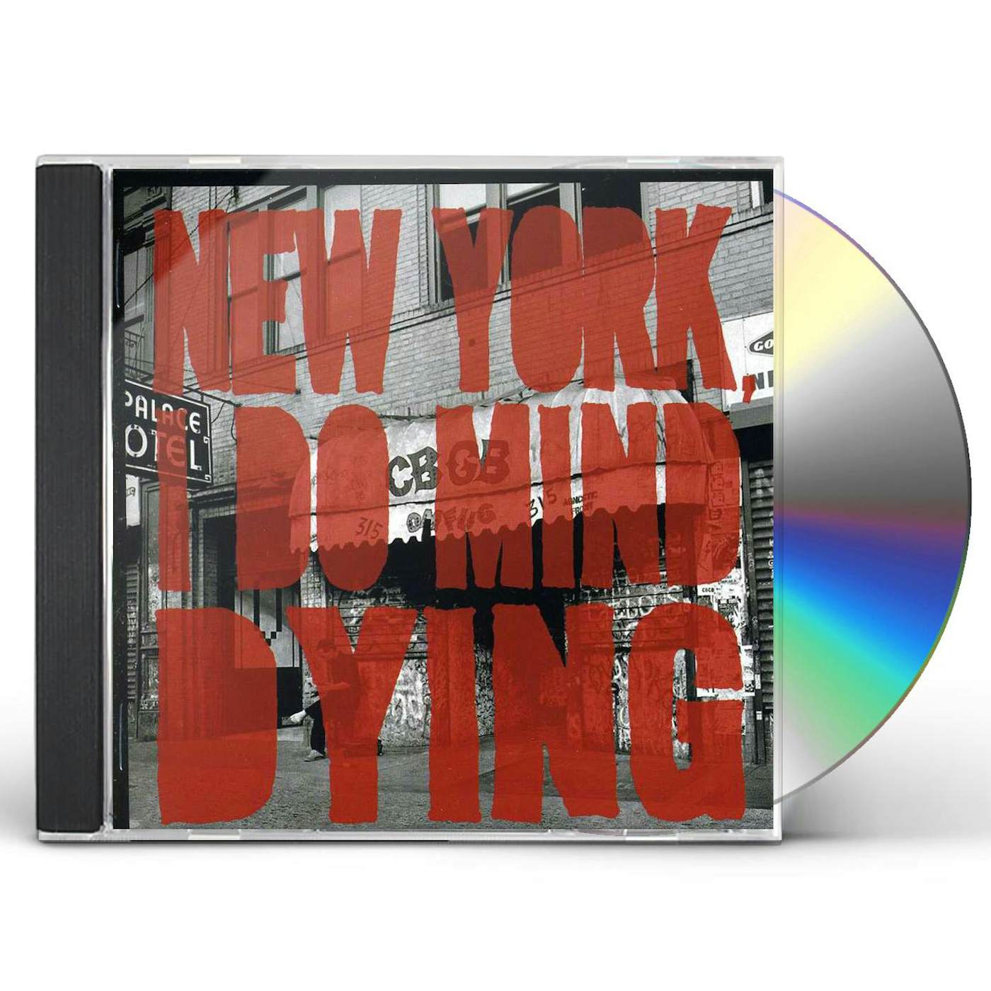 The Last Internationale NEW YORK I DO MIND DYING CD