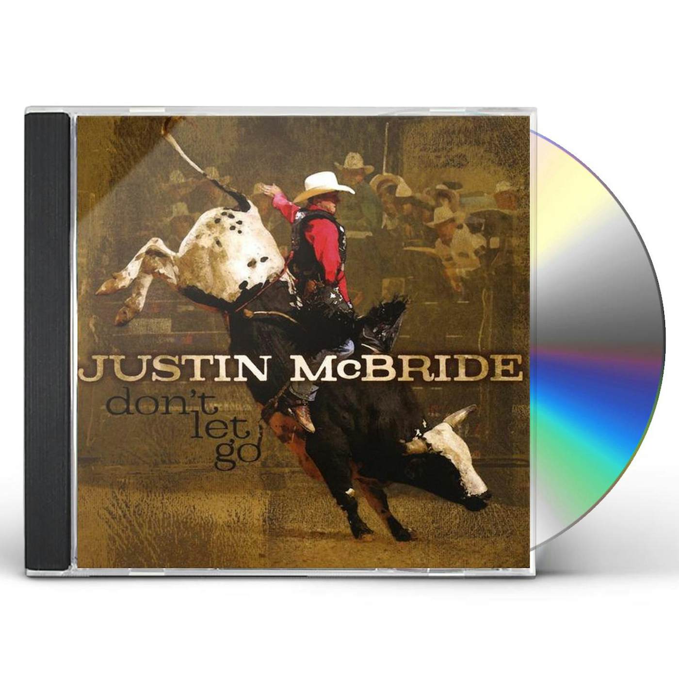 Justin McBride DON'T LET GO CD