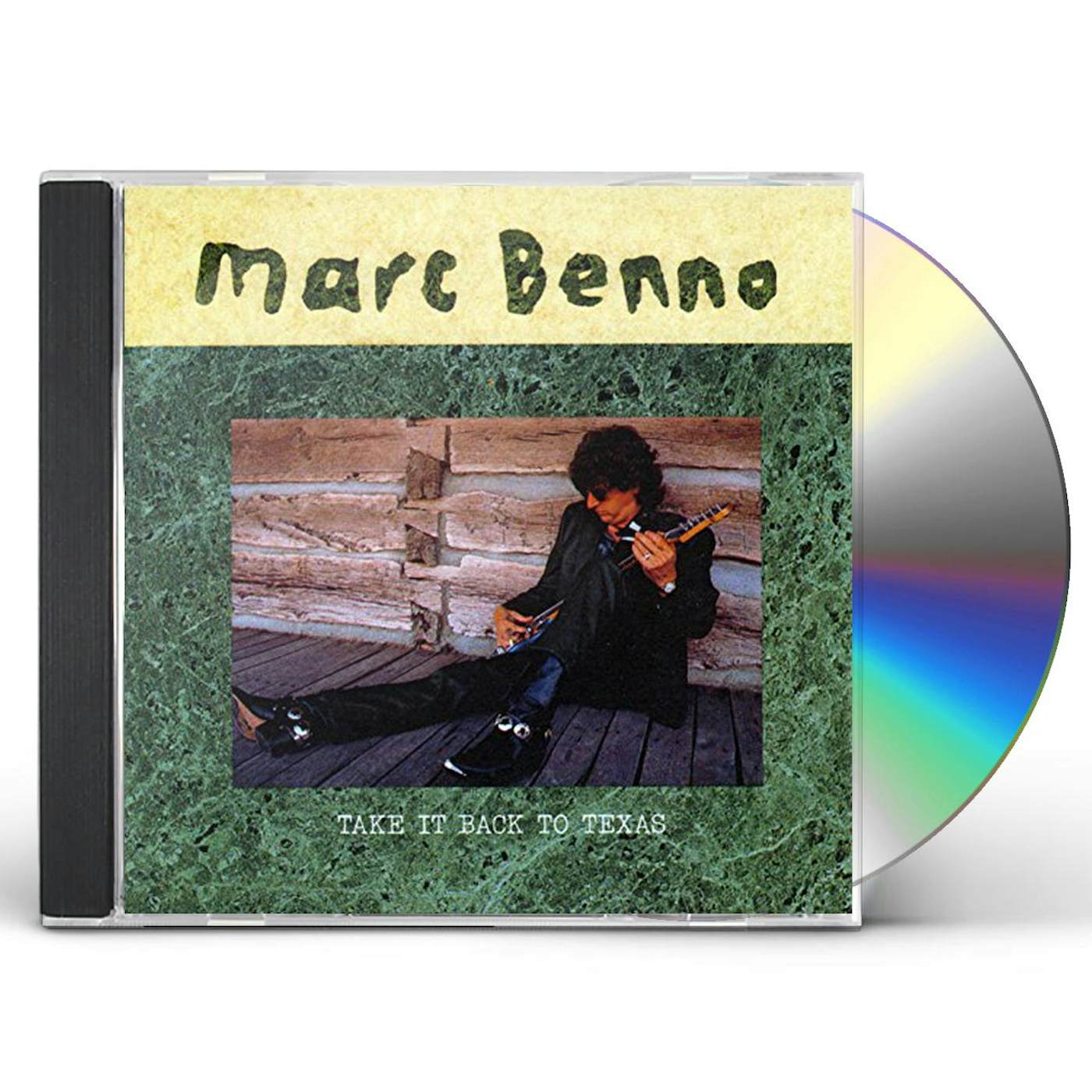 Marc Benno TAKE IT BACK TO TEXAS CD
