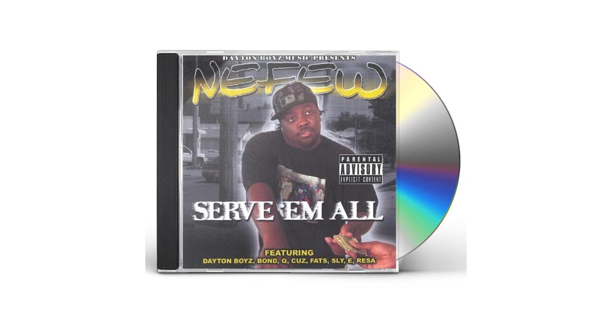 Nefew SERVE E'M ALL CD
