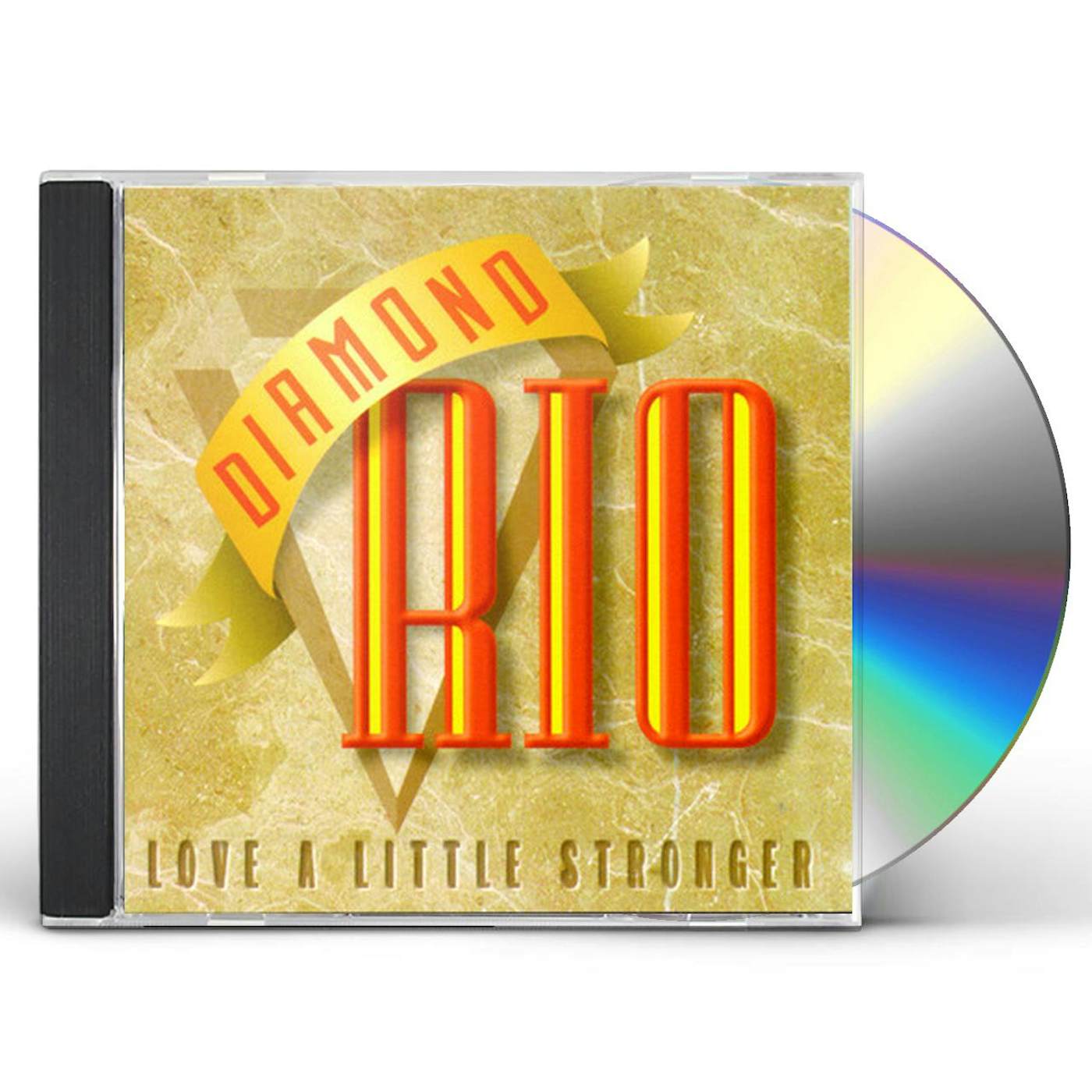 Diamond Rio LOVE A LITTLE STRONGER CD
