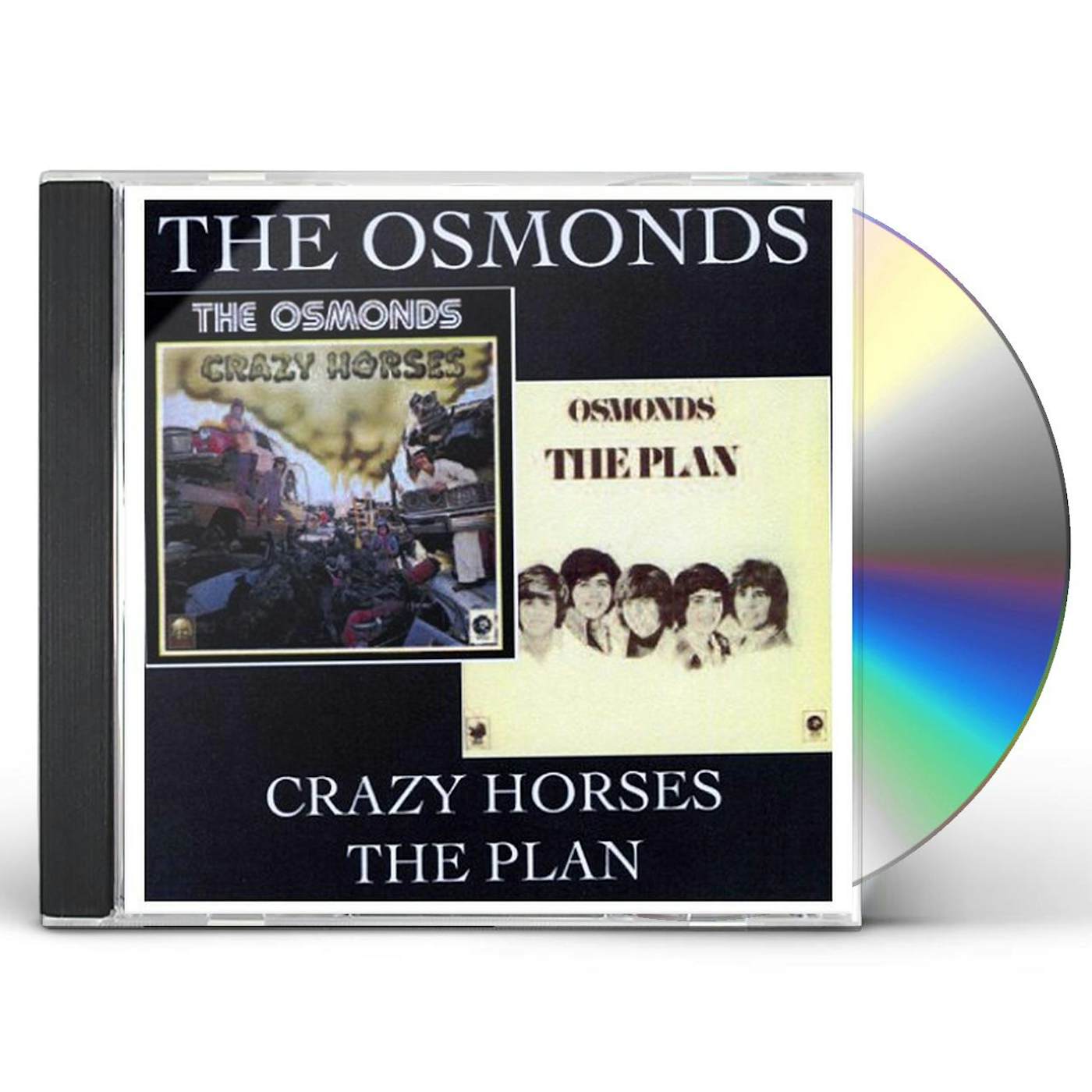 The Osmonds CRAZY HORSES: PLAN CD