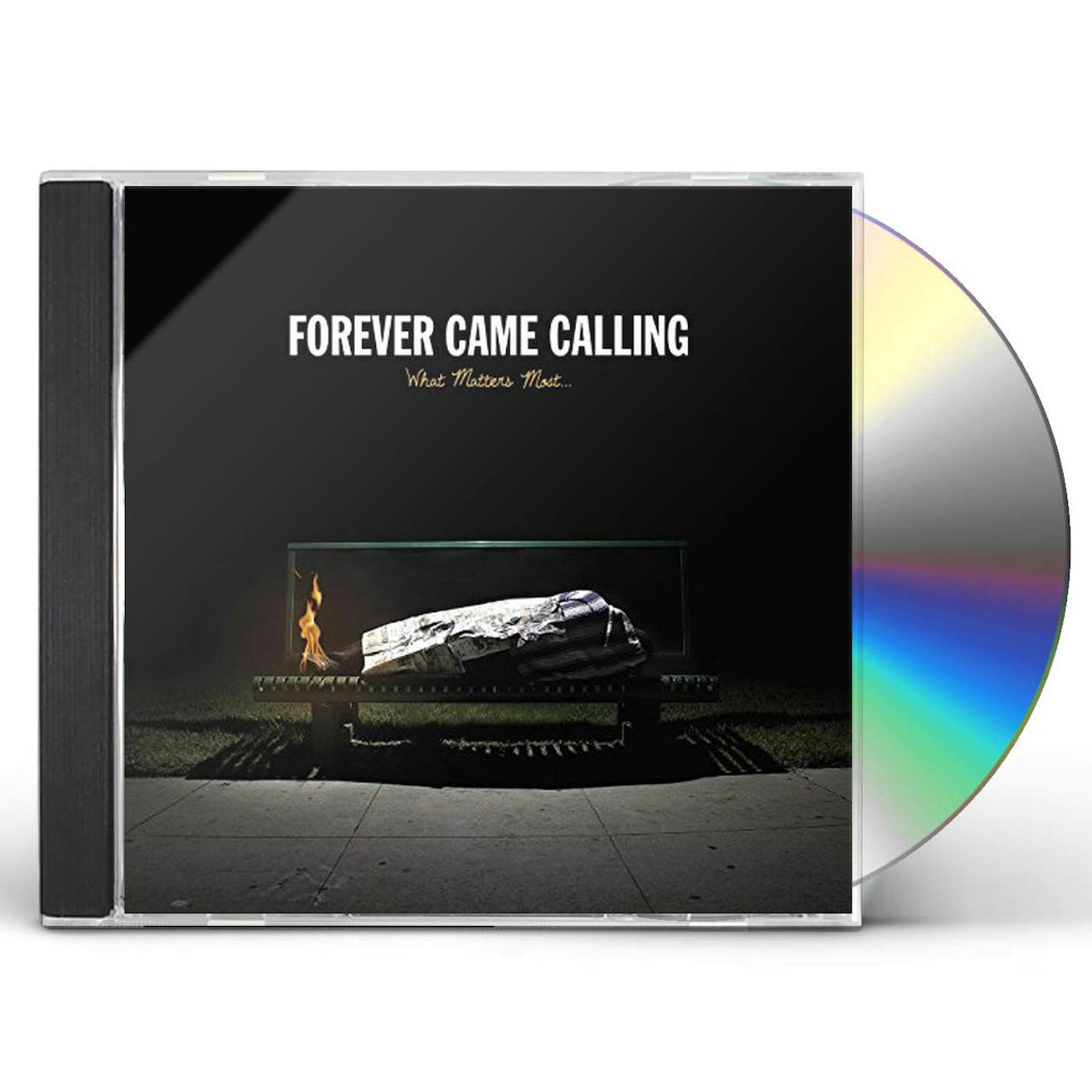 Forever Came Calling WHAT MATTERS MOST CD