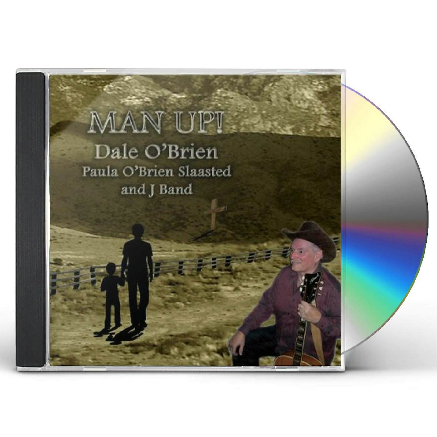 Dale O'Brien MAN UP! CD