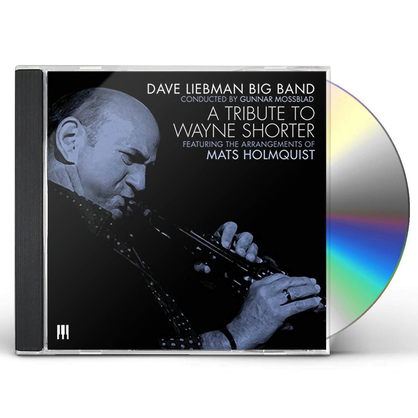 Dave Liebman TRIBUTE TO WAYNE SHORTER CD