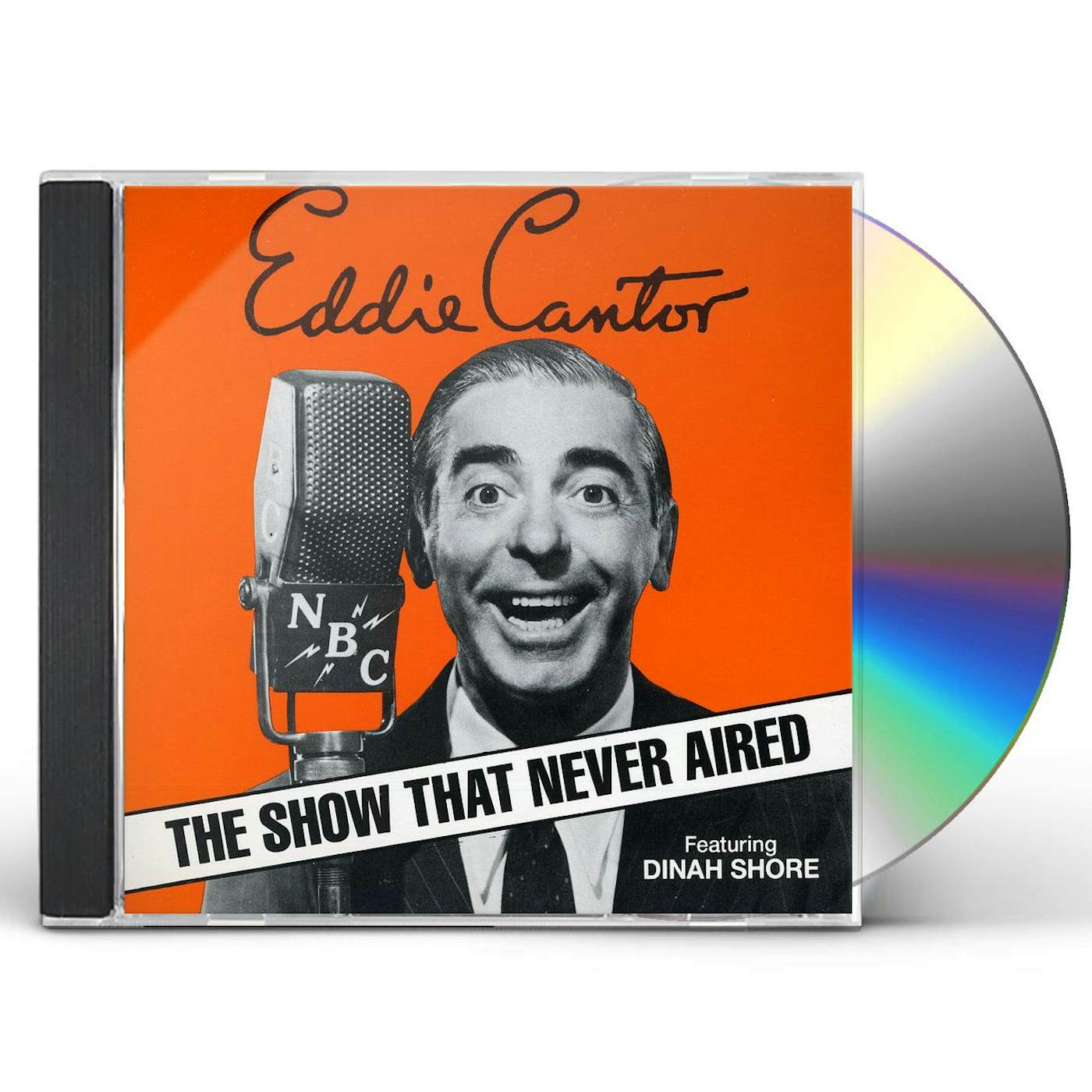 Eddie Cantor SHOW THAT NEVER AIRED CD