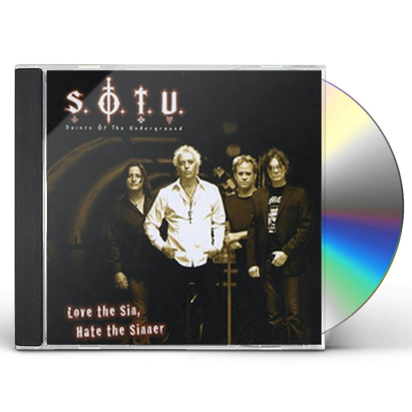 Saints Of The Underground LOVE THE SIN, HATE THE SINNER CD