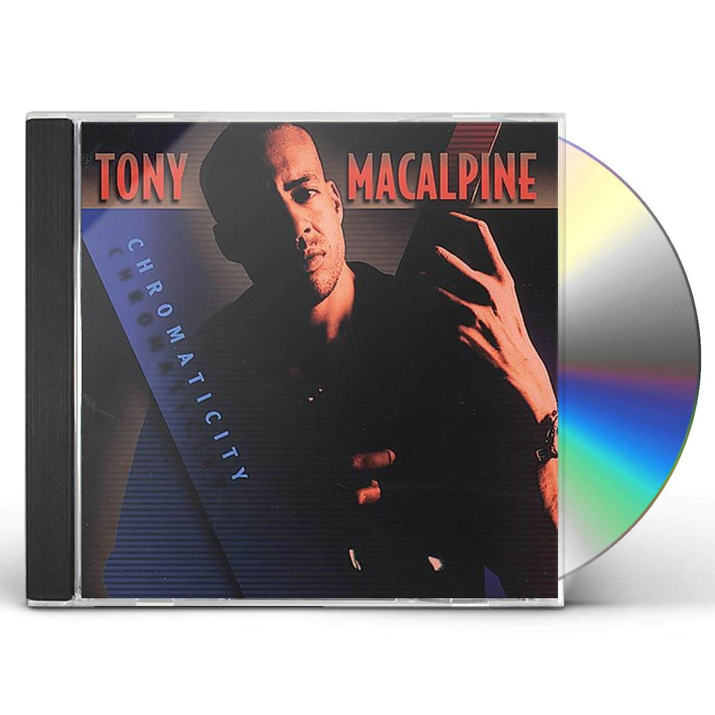 Tony MacAlpine CHROMATICITY CD