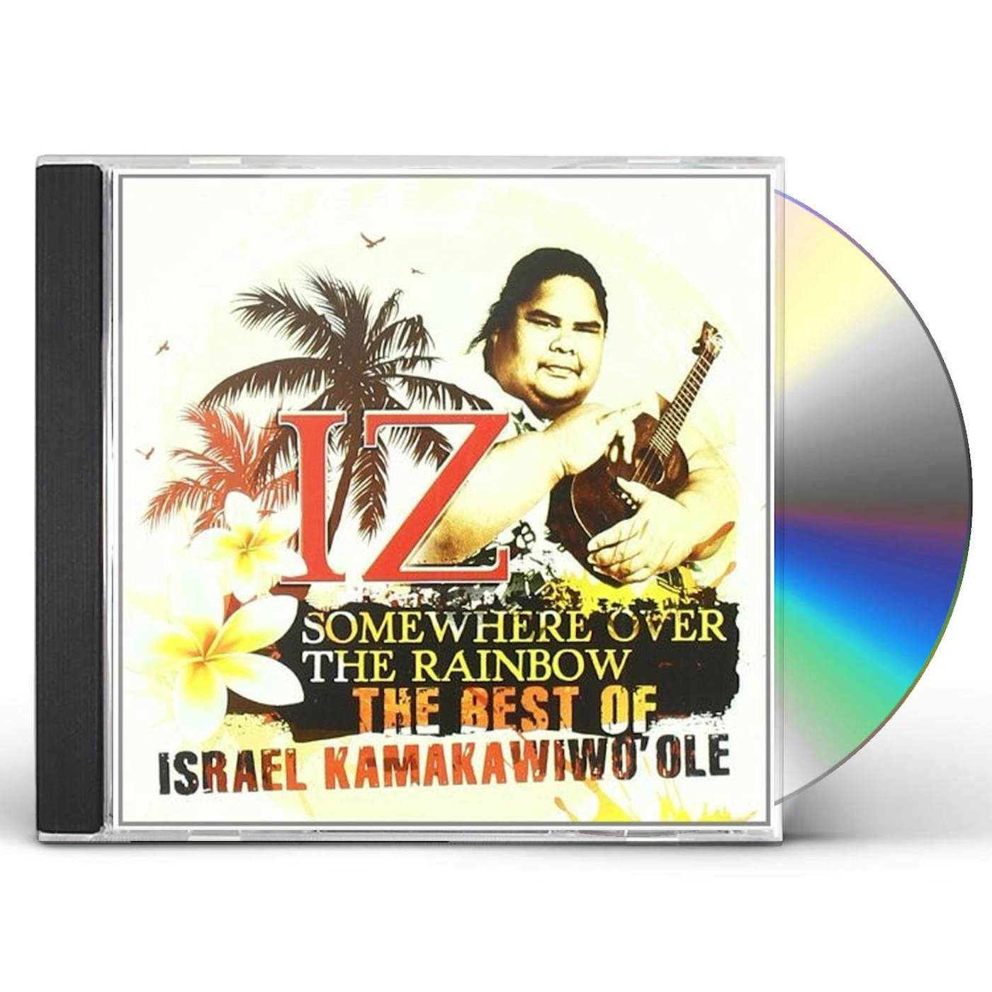 Israel Kamakawiwo'ole SOMEWHERE OVER THE RAINBOW: BEST OF ISRAEL CD