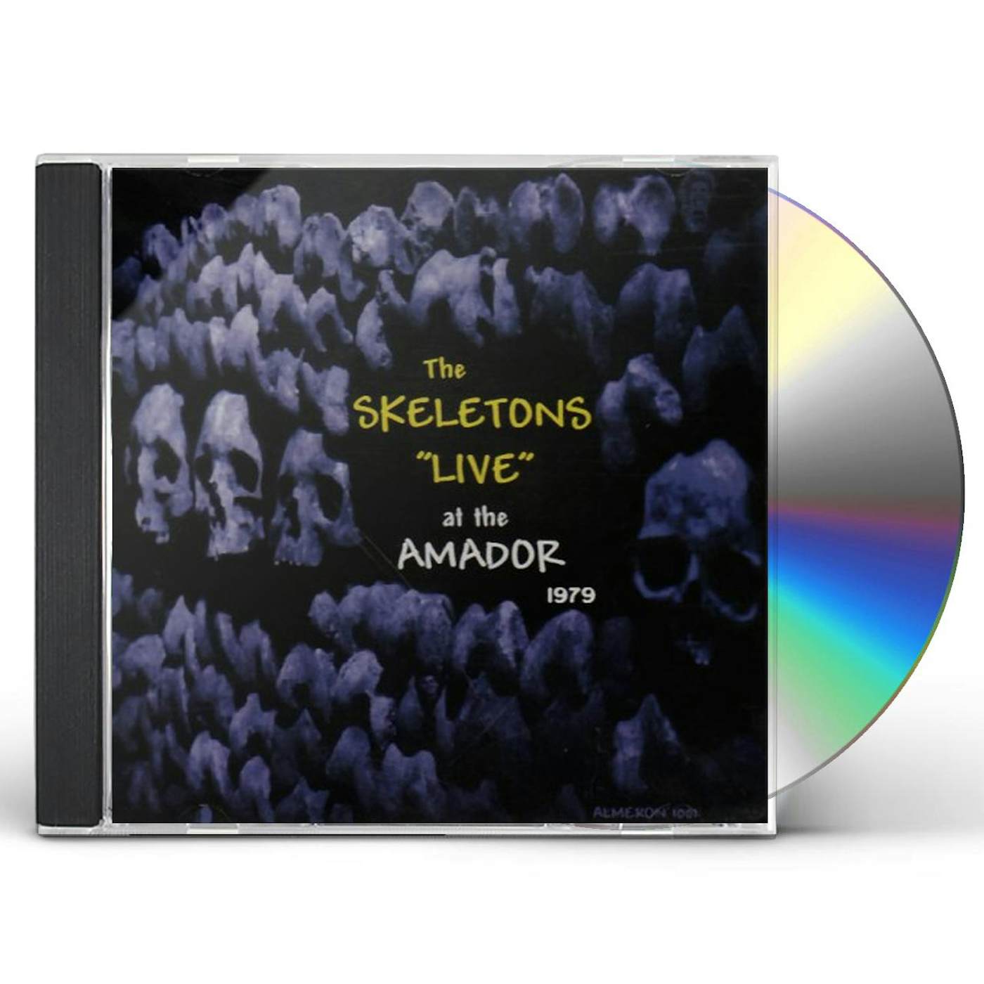 Skeletons LIVE AT THE AMADOR 1979 CD