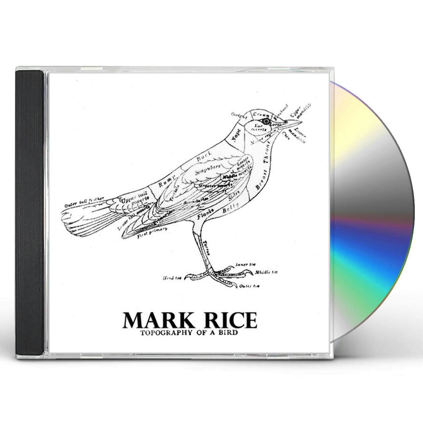 Mark Rice TOPOGRAPHY OF A BIRD CD
