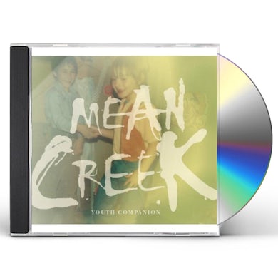 Mean Creek YOUTH COMPANION CD