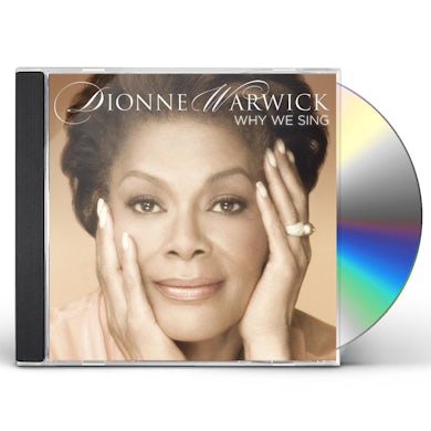 Dionne Warwick WHY WE SING CD