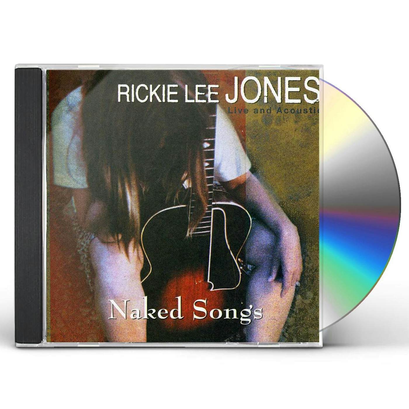 Rickie Lee Jones NAKED SONGS CD