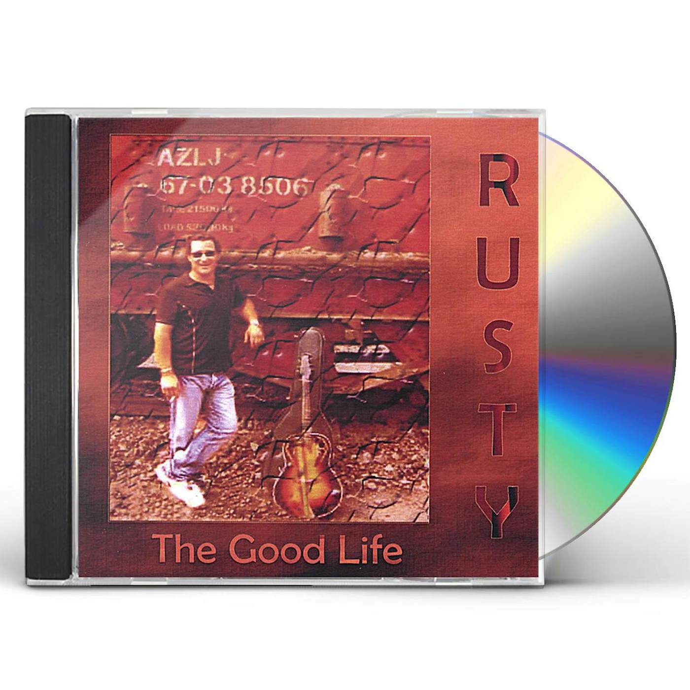 Rusty GOOD LIFE CD