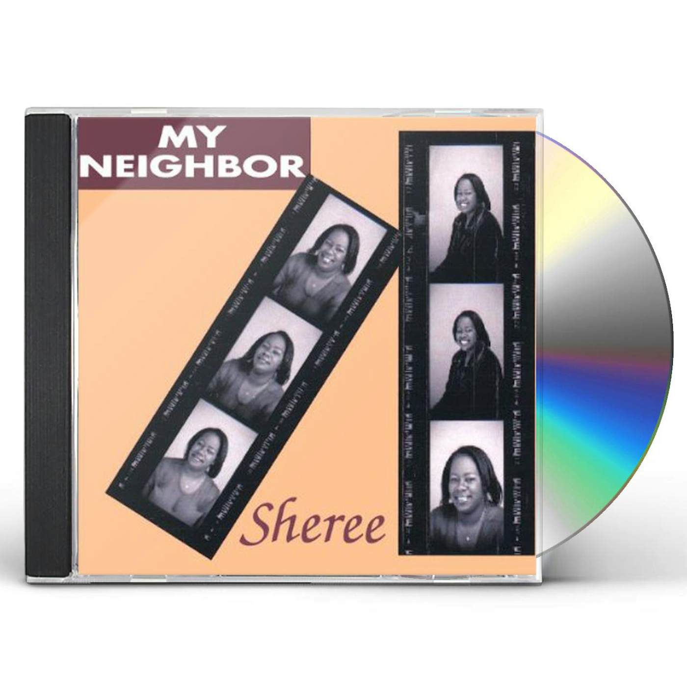 Sheree MY NEIGHBOR CD