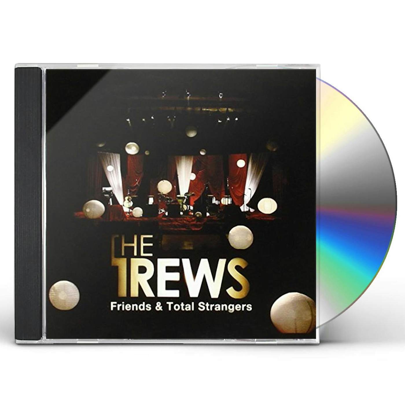 The Trews FRIENDS & TOTAL STRANGERS CD