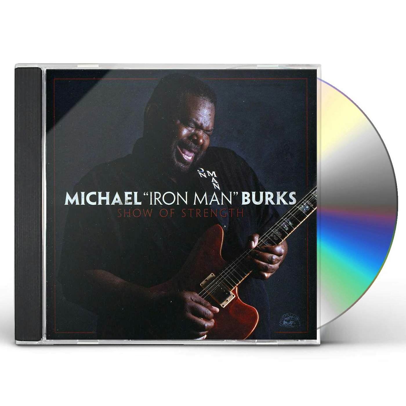 Michael Burks SHOW OF STRENGTH CD