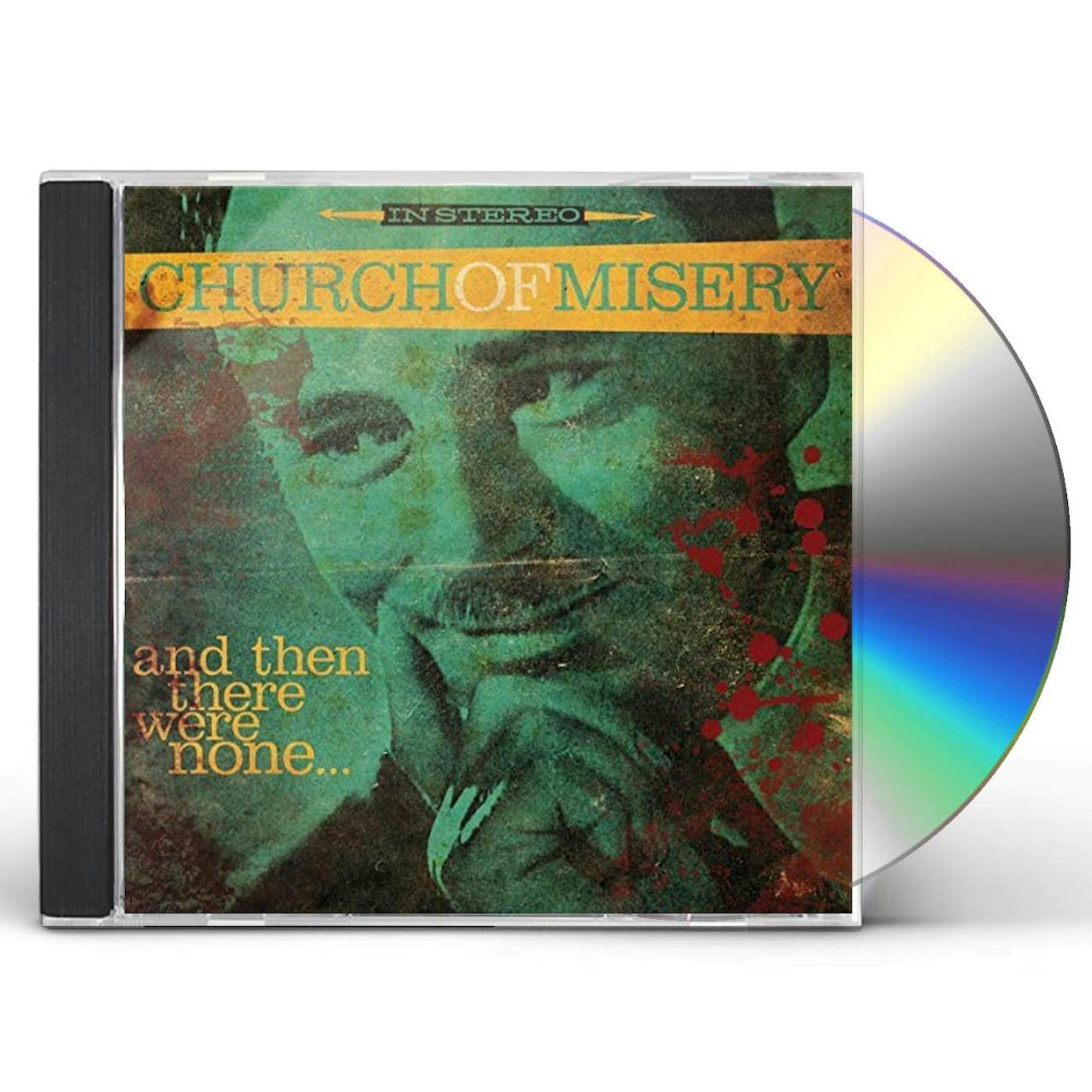 Church Of Misery & THEN THERE WERE NONE CD