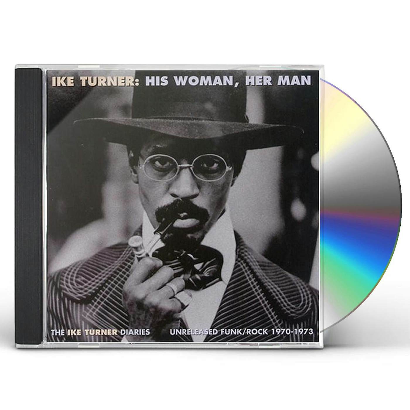 Ike Turner HIS WOMAN, HER MAN CD