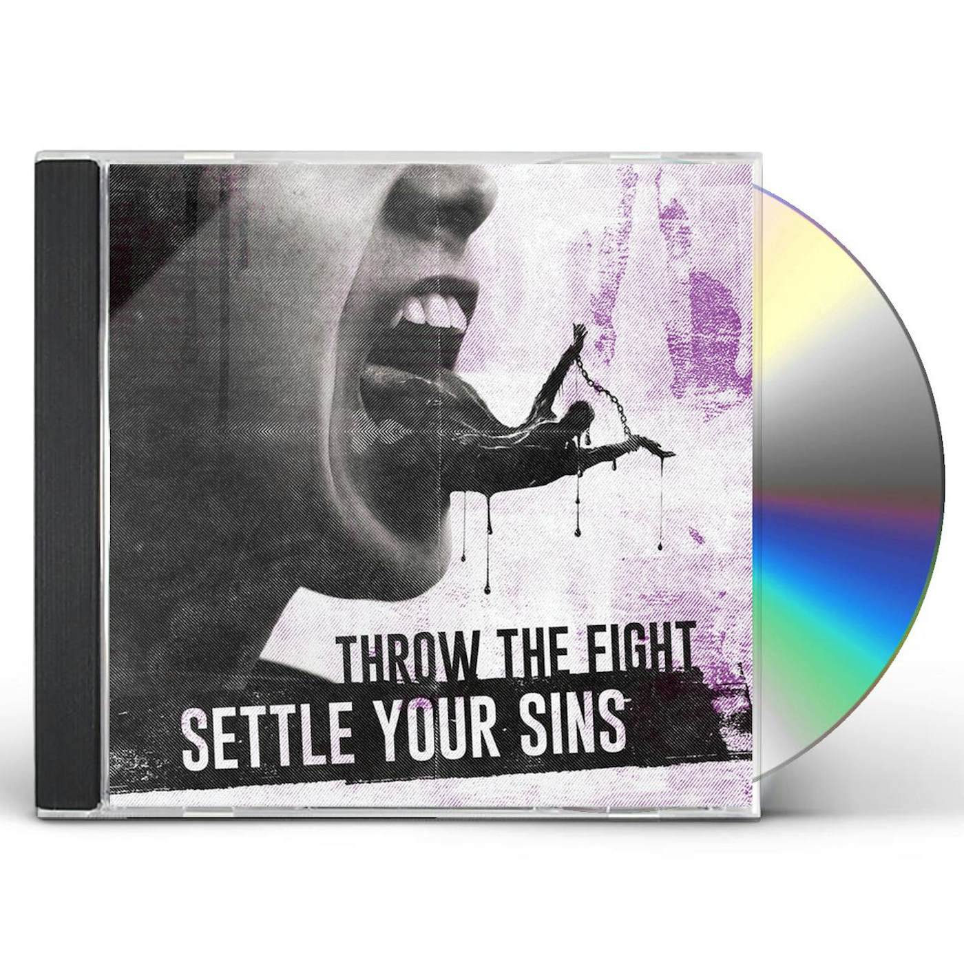 Throw The Fight SETTLE YOUR SINS CD