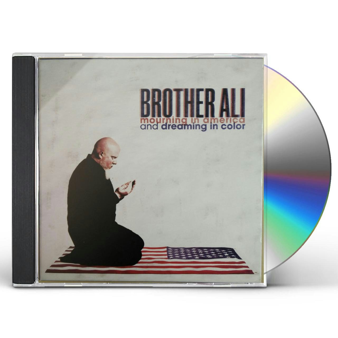 Brother Ali MOURNING IN AMERICA AND DREAMING IN COLOR CD