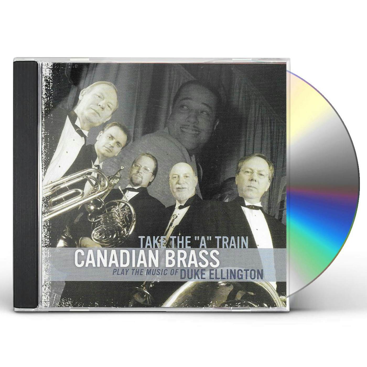 Canadian Brass TAKE THE A TRAIN: BEST OF DUKE ELLINGTON CD