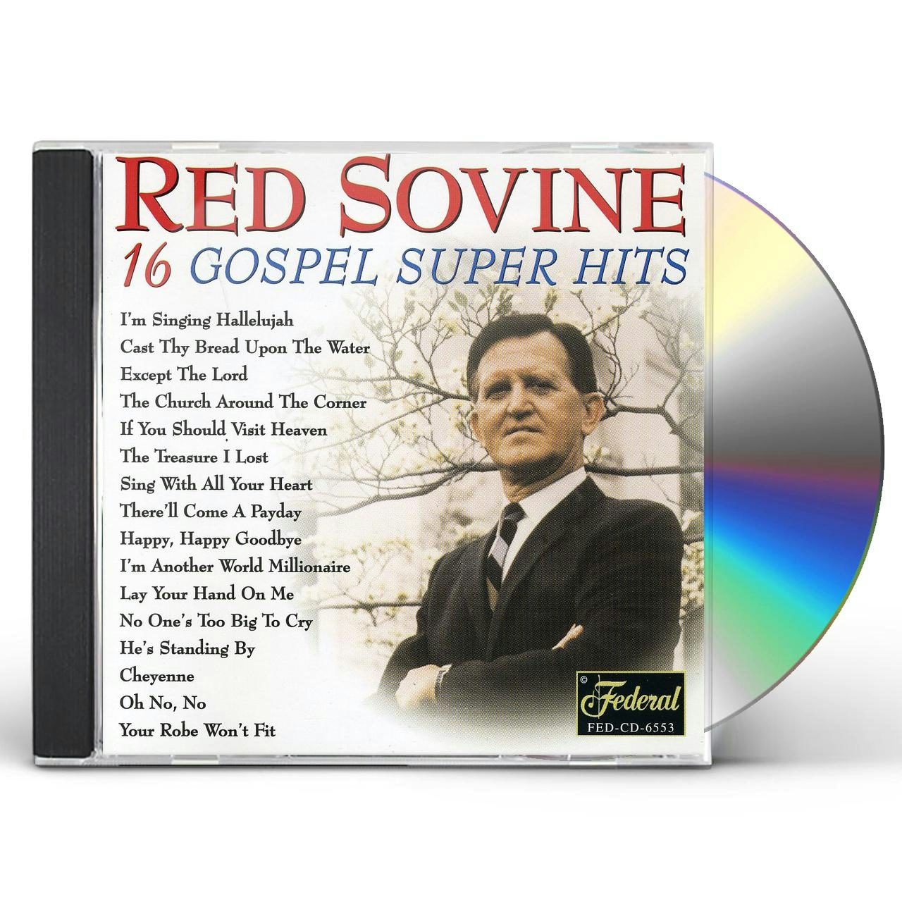 Red Sovine 16 GOSPEL SUPER HITS CD $10.99$9.99