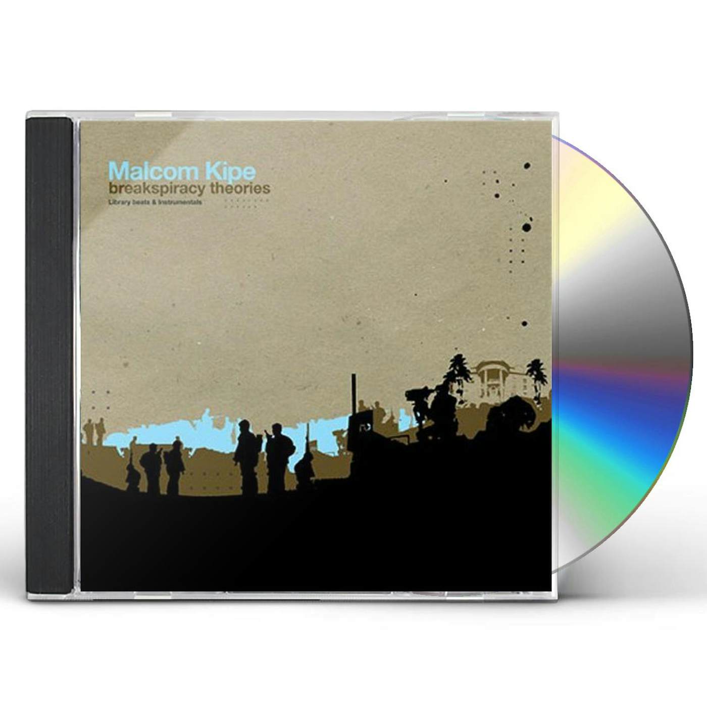 Malcom Kipe BREAKSPIRACY THEORIES CD