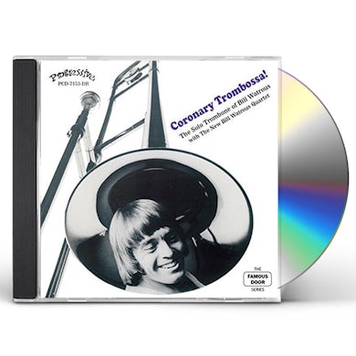 Bill Watrous CORONARY TROMBOSSA CD
