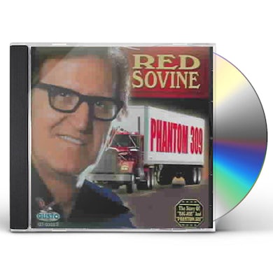 Red Sovine PHANTOM 309 CD