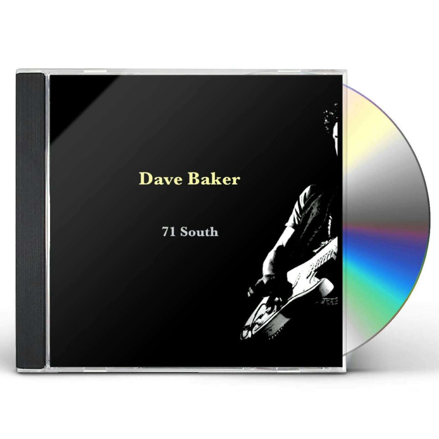 Dave Baker 71 SOUTH CD